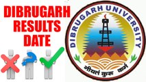 Dibrugarh University November Exam Results Date | OneIndia News