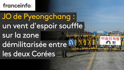 JO 2018 : la flamme de "l'espoir" de paix souffle sur la DMZ entre les deux Corées