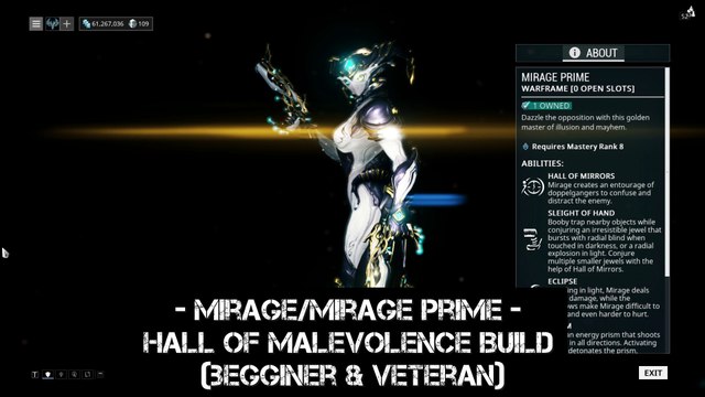 Warframe Mirage/Mirage Prime - Hall of Malevolence Build (begginer & veteran)
