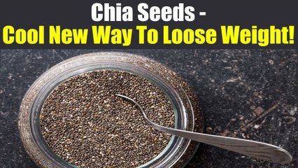 Lose Weight With Chia Seeds | BoldSky