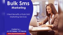 5 Best Benefits of Bulk SMS Marketing Services