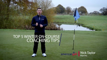 AMERICAN GOLF - Top 5 Winter On-course Coaching Tips