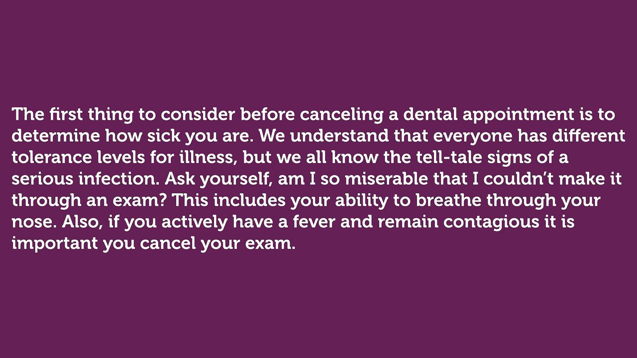 The Real Reasons to Cancel a Dental Appointment
