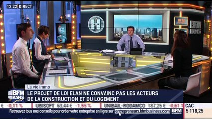 La vie immo: Le projet de loi Elan ne convainc pas les acteurs de l'immobilier - 09/02