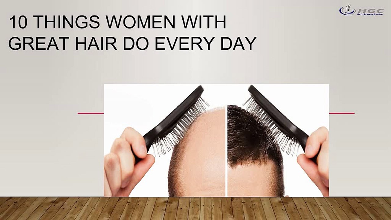 10 Things Women With Great Hair Do Every