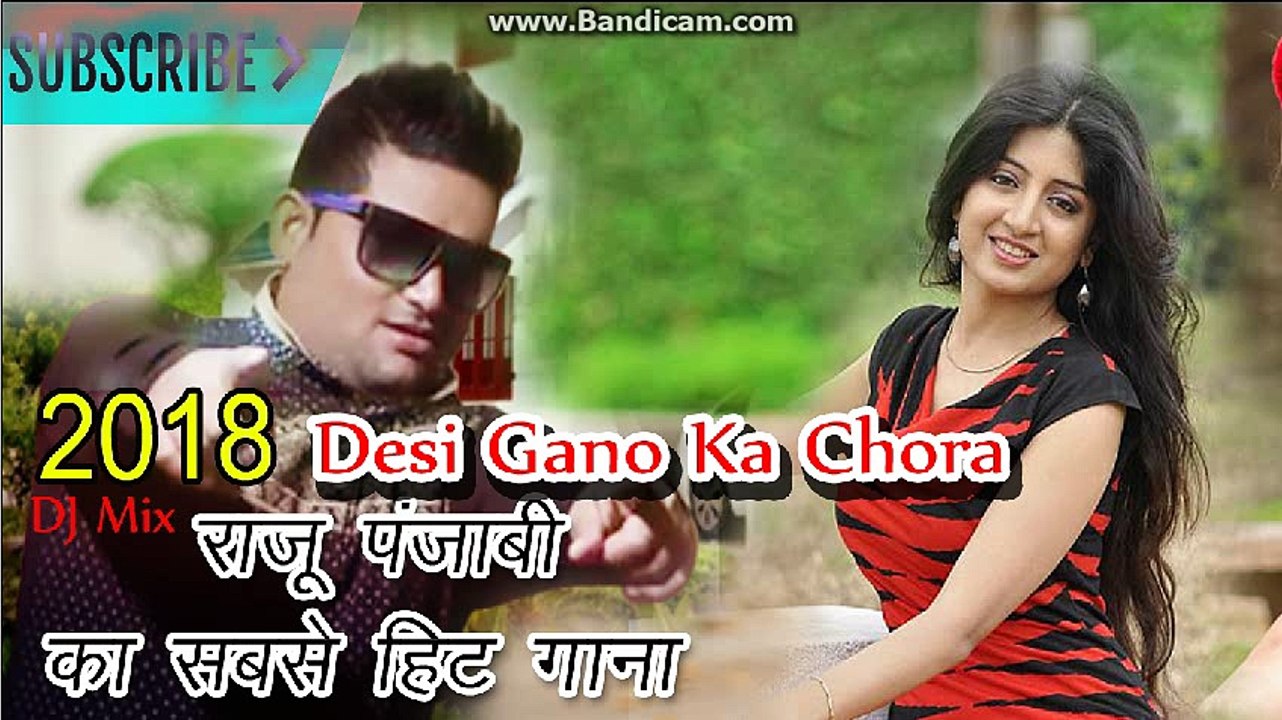 Raju Punjabi new song 2018 - Desi Gao Ka chhora- Haryanvi new dj song 2018