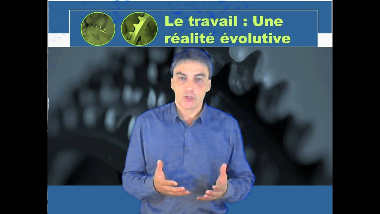 Qu'est-ce que le travail ?