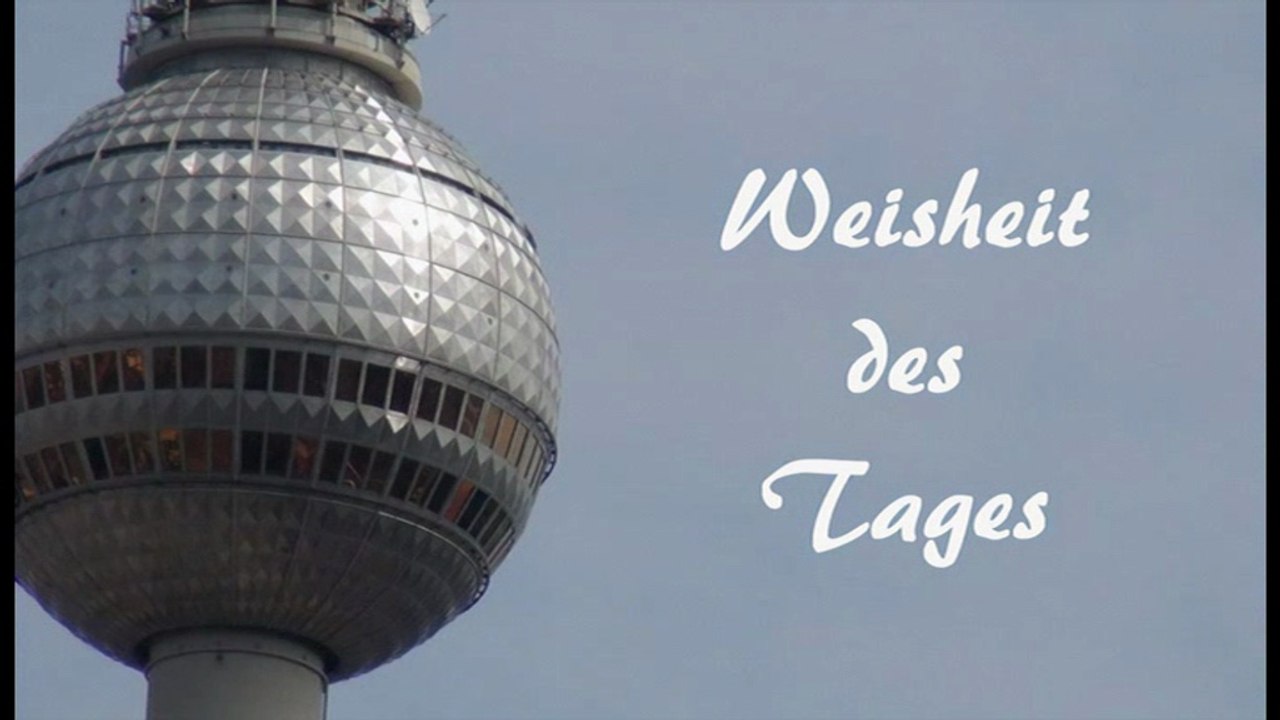 Weisheit des Tages 12 - Jean de La Bruyere