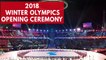 2018 Winter Olympic games kick off with opening ceremonies