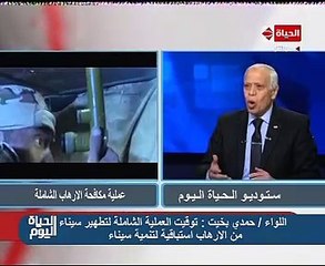 حمدى بخيت: عملية سيناء 2018 استباقية وتنتهى بالقضاء الكامل على الإرهاب