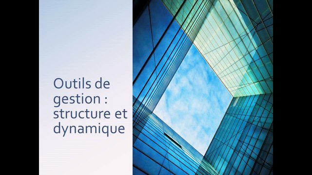 Organisations et outils de gestion