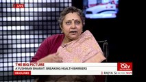 The Big Picture - AYUSHMAN BHARAT: Breaking Health Barriers