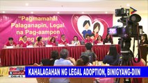 Kahalagahan ng legal adoption, binigyang-diin