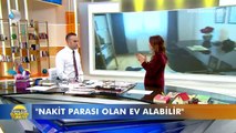 Kanal D ile Günaydın Türkiye- Ev alacaklar dikkat!