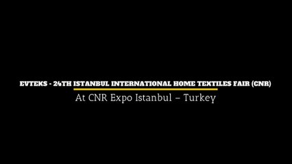Evteks - 24th Istanbul International Home Textiles Fair (cnr)