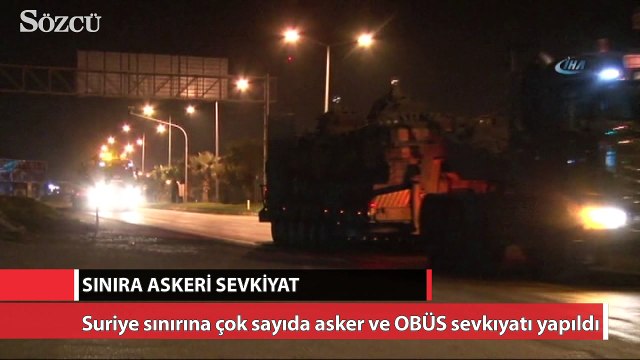 Sınıra askeri sevkıyat