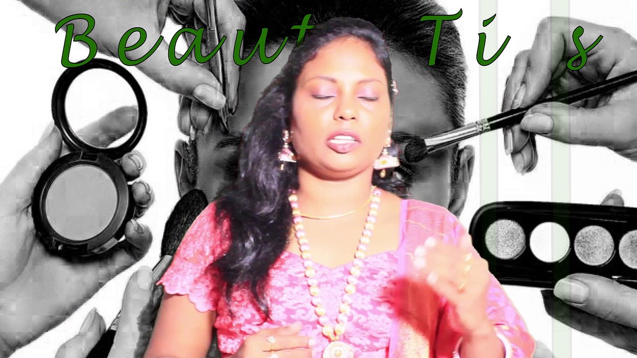 அழகான முக சருமத்திற்கு செய்ய வேண்டிய Makeup Tips