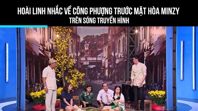 Hoài Linh nhắc về Công Phượng trước mặt Hòa Minzy trên sóng truyền hình