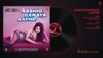 Aashiq Banaya Aapne Full Audio | Hate Story IV |  Urvashi Rautela | Himesh Reshammiya Neha Kakkar