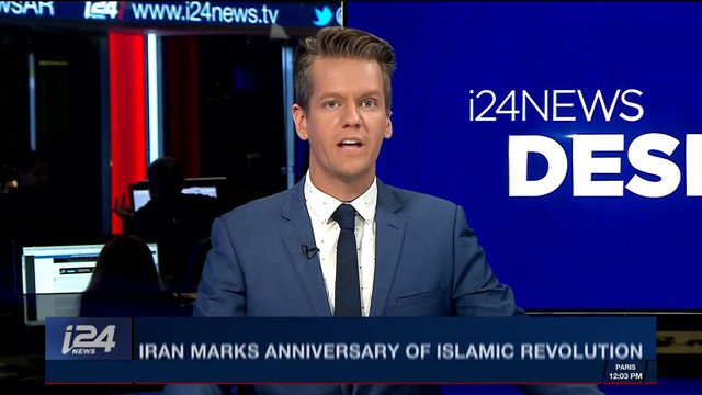 i24NEWS DESK | Iran marks anniversary of Islamic revolution | Sunday, February 11th 2018