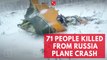 All 71 people on board Russian plane killed in crash