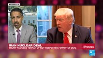 Iran nuclear deal: What happens if Trump decertifies agreement?