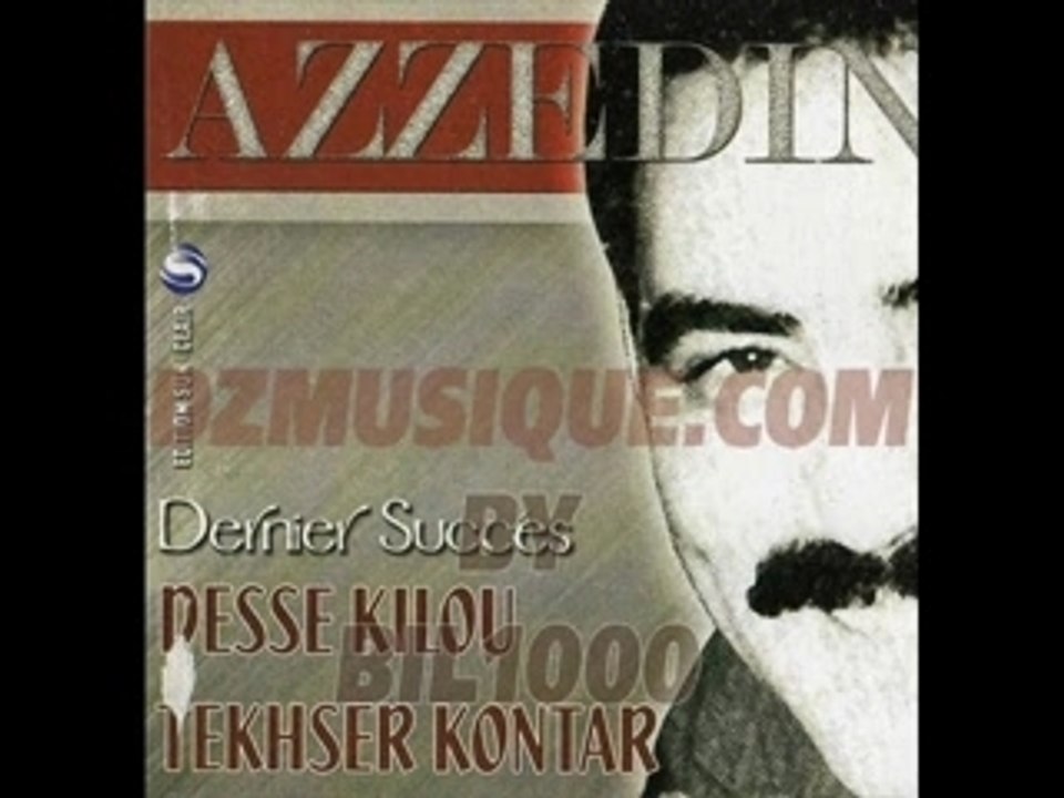Azzedine  - chbina edatna