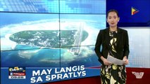 #DailyInfo: Nakaimbak na langis sa Spratlys, ibinunyag