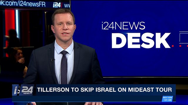 i24NEWS DESK | Tillerson to skip Israel on Mideast tour | Monday, February 12th 2018