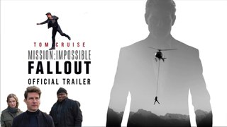 Mission Impossible  Fallout (2018)  Official Trailer