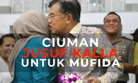 Vlog: Ciuman Jusuf Kalla untuk Mufida