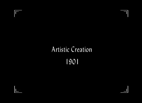 Artistic Creation (1901)