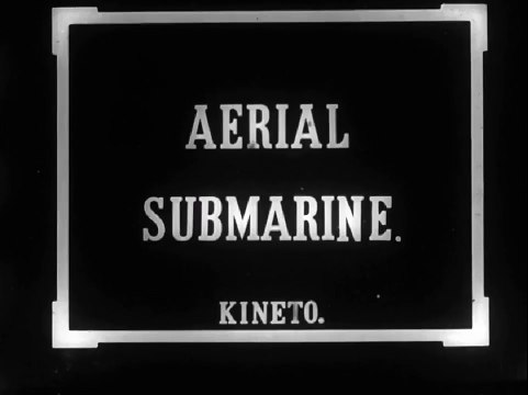 The Aerial Submarine 1910