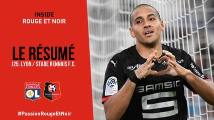 J25. Lyon / Stade Rennais F.C. : Résumé
