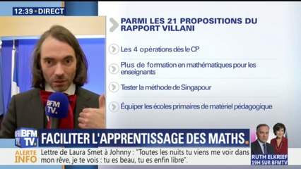 Plus de formation, test de la méthode de Singapour... Ce que propose Villani pour réenchanter les maths