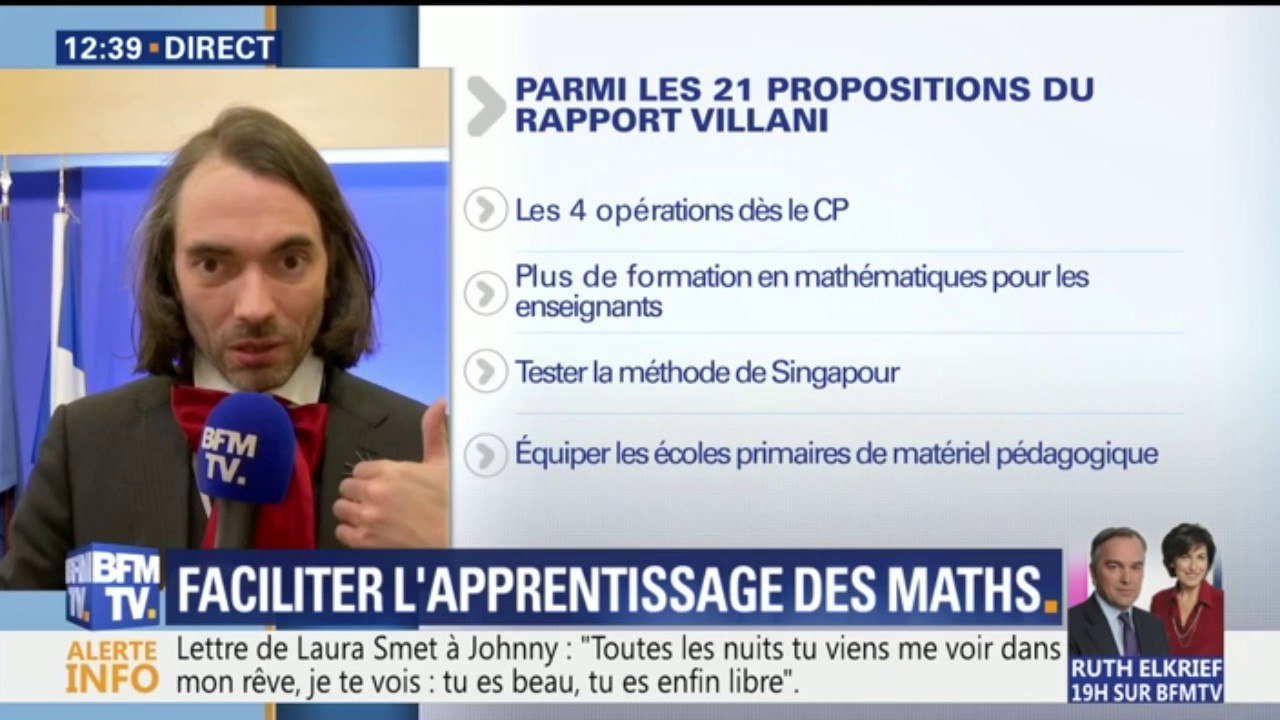 Plus de formation, test de la méthode de Singapour... Ce que propose Villani pour réenchanter les maths