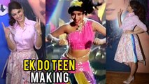 Jacqueline Fernandez Talks About Ek Do Teen Song Making In Baaghi 2