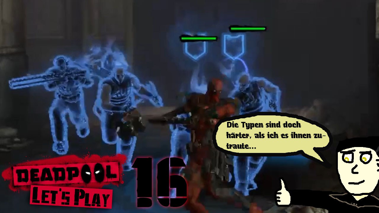 Deadpool Let's Play 16: Der Kampf gegen die Schildtypen