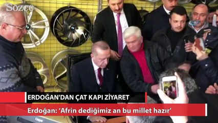 Cumhurbaşkanı Erdoğan’dan esnafa çat kapı ziyaret