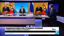 Manœuvres militaires : l'armée russe menace-t-elle l'Europe ?