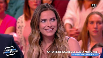 Clara Morgane et Antoine de Caunes : le vrai / faux des invités