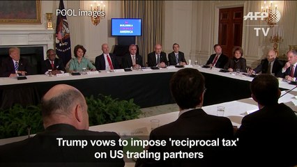 Trump vows 'reciprocal tax' on trading partners