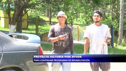 Proyecto victoria pide ayuda para continuar programas de rehabilitación