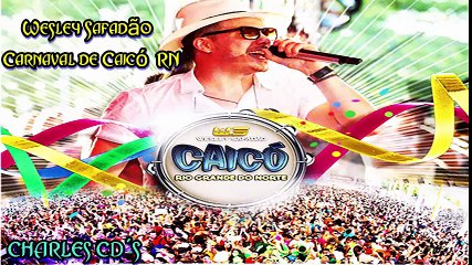 Wesley Safadão - Carnaval de Caicó - RN