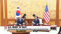 U.S. Vice President Mike Pence signals United States is ready to talk with North Korea