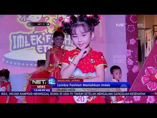 Lomba Fashion Meriahkan Imlek - NET 12