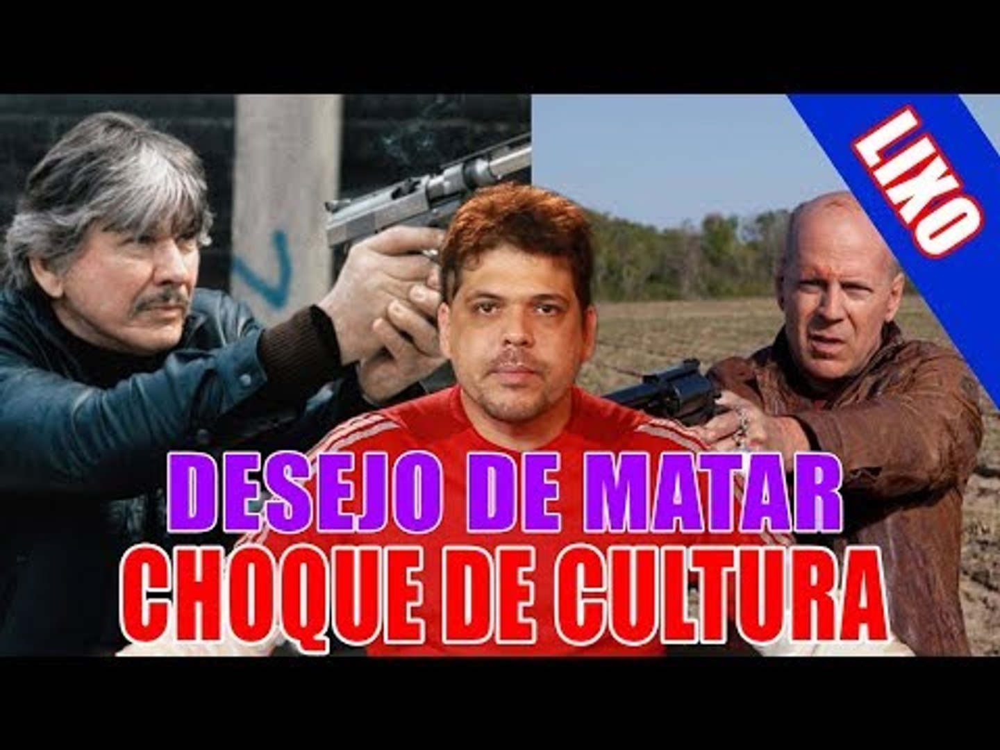 CHOQUE LIXO: Desejo de Matar
