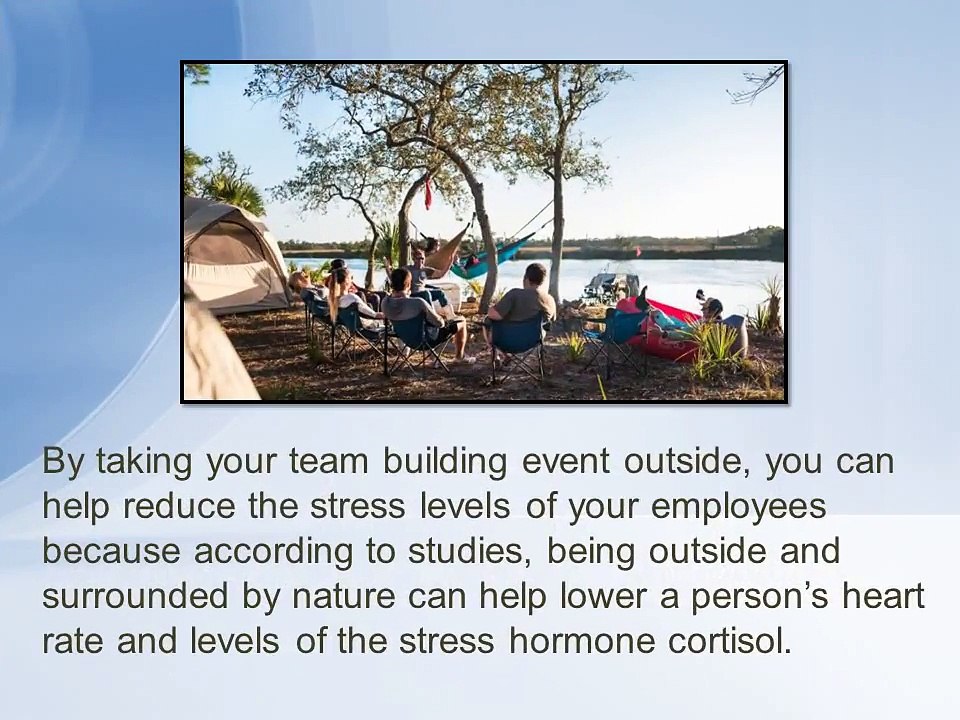 Reasons Why You Should Have An Outdoor Team Building Event