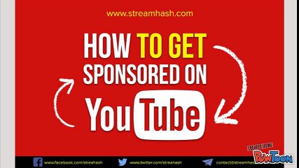 How To Get Sponsored On YouTube For Your Chan