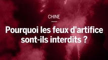 Pourquoi la Chine a banni les feux d’artifice dans 444 villes ?